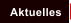 Aktuelles